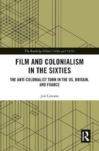 Film and Colonialism in the Sixties