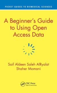 Bokomslag för "A Beginner’s Guide to Using Open Access Data"