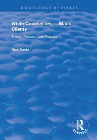 Kirjan kansi "White Counsellors – Black Clients"