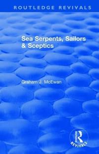 Bokomslag för "Sea Serpents, Sailors & Sceptics"