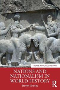 Bokomslag för "Nations and Nationalism in World History"