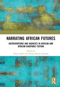 Bokomslag för "Narrating African FutureS"