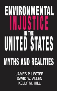Environmental Injustice In The U.S.