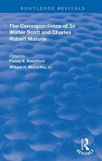 Bokomslag för "The Correspondence of Sir Walter Scott and Charles Robert Maturim"