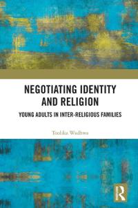 Negotiating Identity and Religion