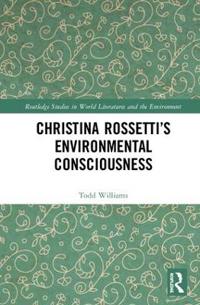 Bokomslag för "Christina Rossetti’s Environmental Consciousness"