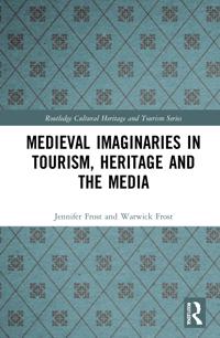 Bokomslag för "Medieval Imaginaries in Tourism, Heritage and the Media"