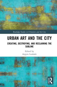 Bokomslag för "Urban Art and the City"