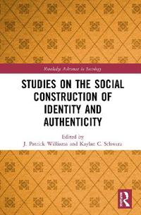 Kirjan kansi "Studies on the Social Construction of Identity and Authenticity"