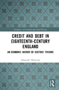 Credit and Debt in Eighteenth-Century England