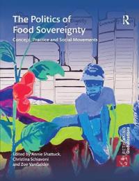 Bokomslag för "The Politics of Food Sovereignty"
