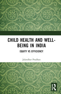 Child Health and Well-being in India