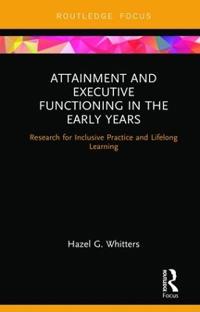 Kirjan kansi "Attainment and Executive Functioning in the Early Years"