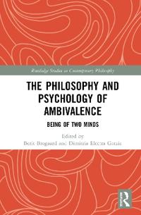 The Philosophy and Psychology of Ambivalence