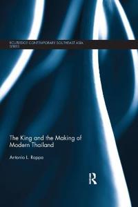 Kirjan kansi "The King and the Making of Modern Thailand"