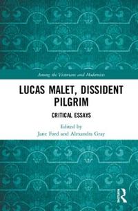 Kirjan kansi "Lucas Malet, Dissident Pilgrim"