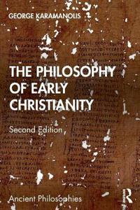 Bokomslag för "The Philosophy of Early Christianity"
