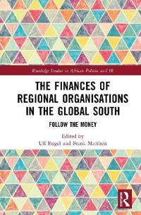 Bokomslag för "The Finances of Regional Organisations in the Global South"