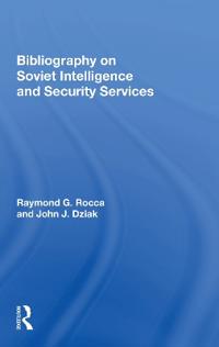 Bibliography On Soviet Intelligence And Security Services