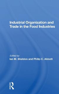Kirjan kansi "Industrial Organization and Trade in the Food Industries"
