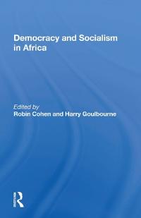 Bokomslag för "Democracy And Socialism In Africa"