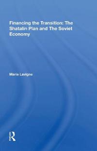 Bokomslag för "Financing The Transition In The Ussr"