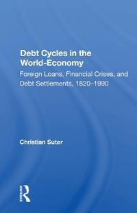 Bokomslag för "Debt Cycles In The World-economy"