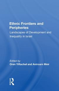 Bokomslag för "Ethnic Frontiers And Peripheries"