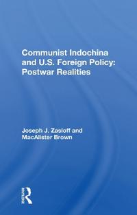 Bokomslag för "Communist Indochina And U.s. Foreign Policy"
