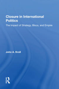 Bokomslag för "Closure In International Politics"