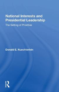 National Interests And Presidential Leadership