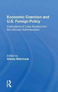 Bokomslag för "Economic Coercion And U.s. Foreign Policy"