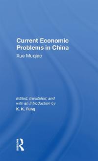 Bokomslag för "Current Economic Problems in China"