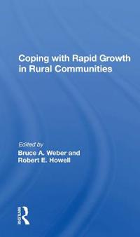 Bokomslag för "Coping With Rapid Growth In Rural Communities"