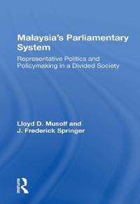 Malayasia's Parliamentary System