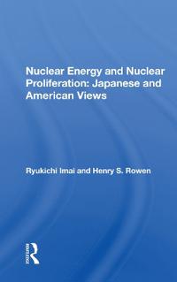 Bokomslag för "Nuclear Energy And Nuclear Proliferation"