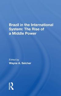 Brazil In The International System
