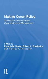 Bokomslag för "Making Ocean Policy"