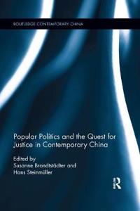 Bokomslag för "Popular Politics and the Quest for Justice in Contemporary China"