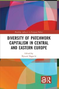 Bokomslag för "Diversity of Patchwork Capitalism in Central and Eastern Europe"