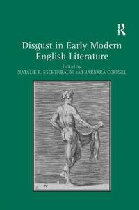 Bokomslag för "Disgust in Early Modern English Literature"