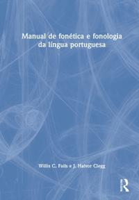 Bokomslag för "Manual de fonética e fonologia da língua portuguesa"