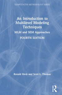 An Introduction to Multilevel Modeling Techniques