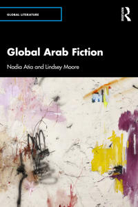 Bokomslag för "Global Arab Fiction"