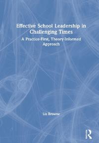 Effective School Leadership in Challenging Times
