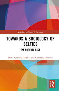 Towards a Sociology of Selfies