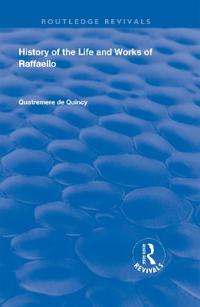 Kirjan kansi "History of the Life and Works of Raffaello"