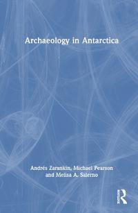 Archaeology in Antarctica