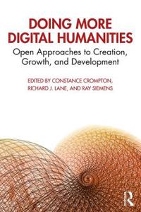 Bokomslag för "Doing More Digital Humanities"