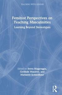 Bokomslag för "Feminist Perspectives on Teaching Masculinities"